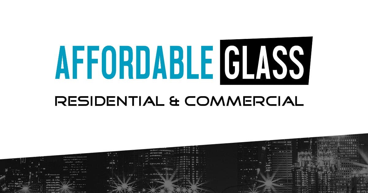 Affordable Glass