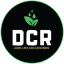 DCR Lawn Care and Gardening