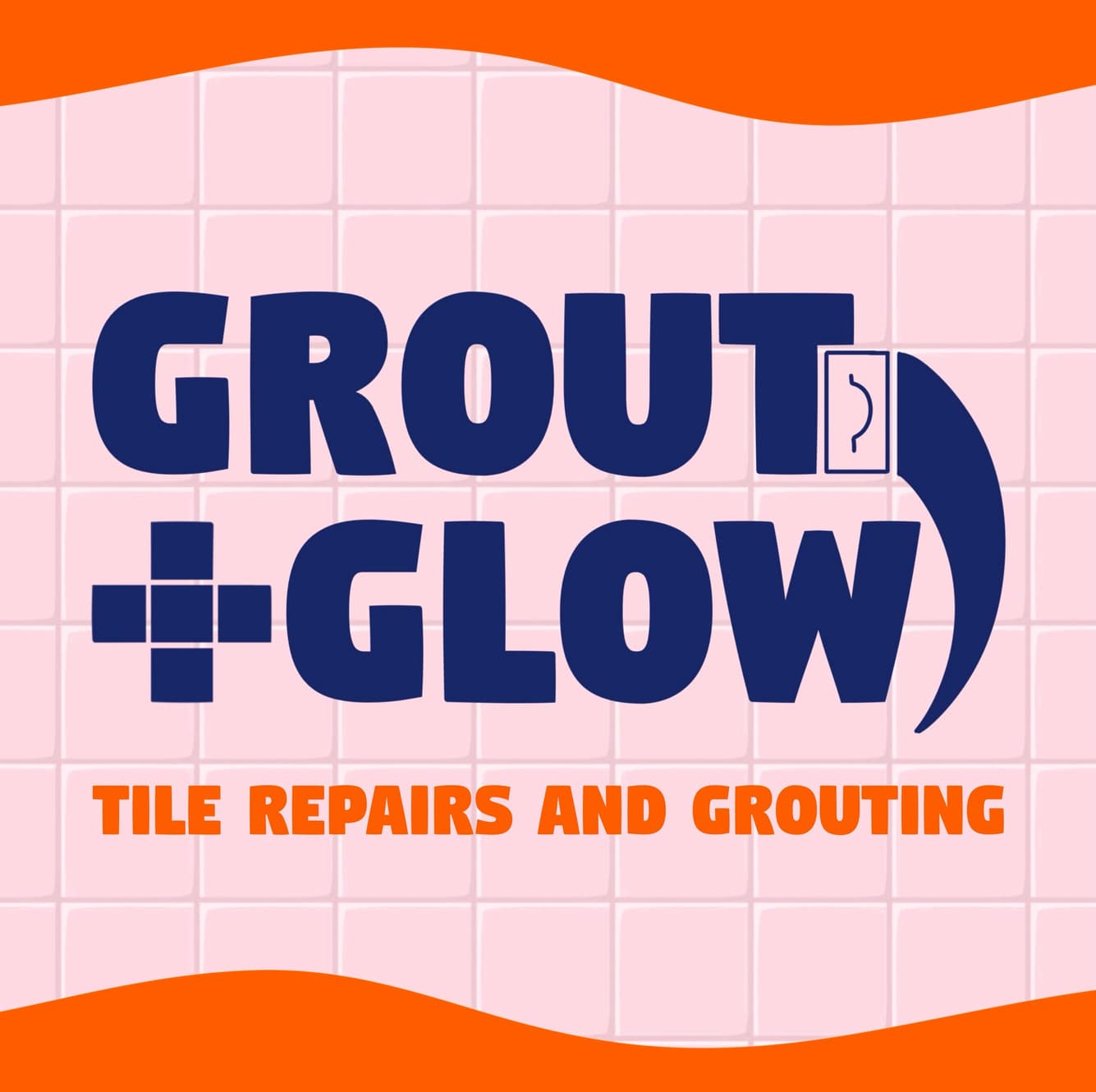 Grout and Glow