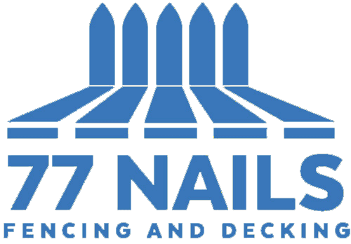 77 Nails Fencing & Decking