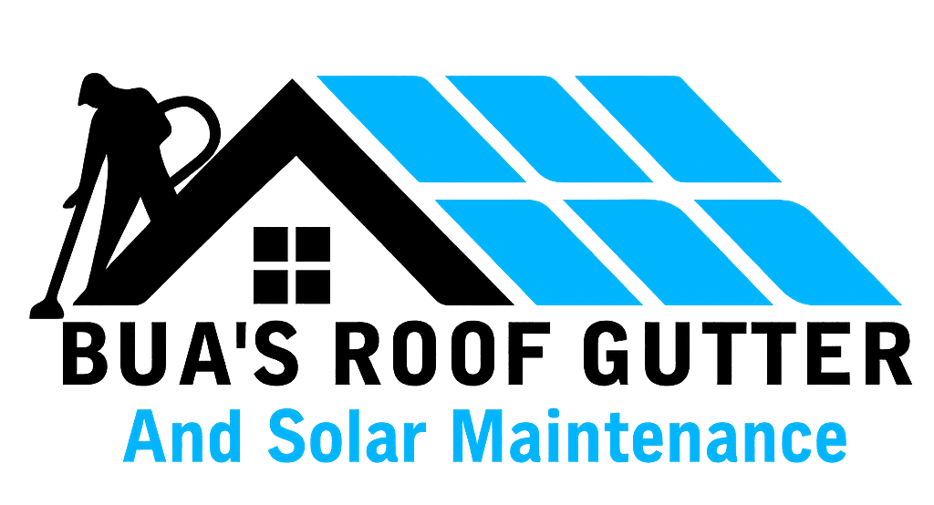 Bua's Roof, Gutter and Solar Maintenance