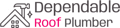 Dependable Roof Plumber
