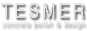 Tesmer Concrete Polish & Design